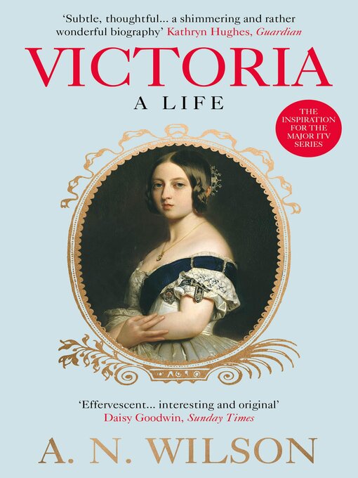 Title details for Victoria by A. N. Wilson - Available